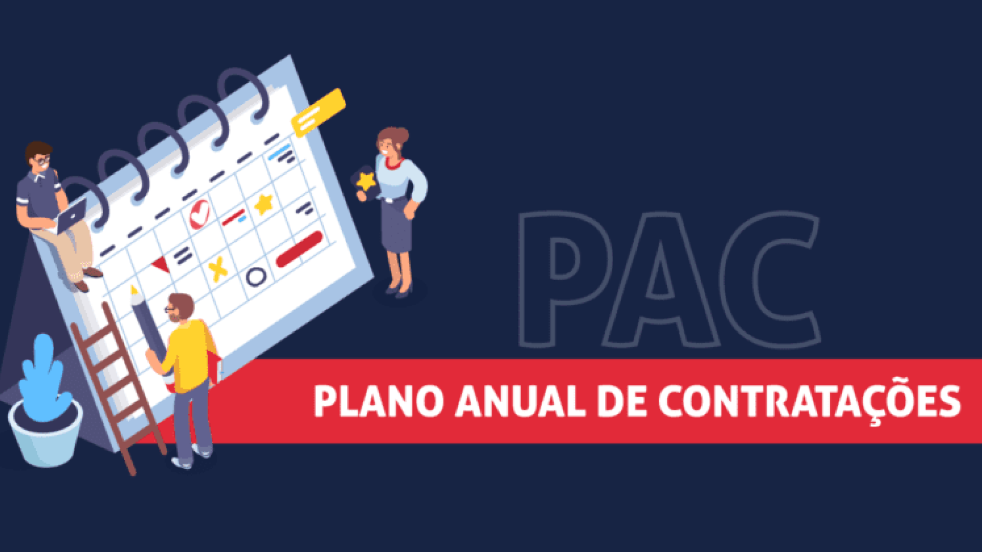 Ilustração Plano Anual de Contratações - PAC