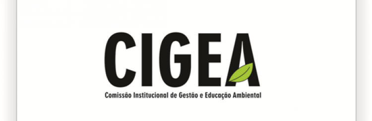 CIGEA - Comissão Institucional de Gestão e Educação Ambiental